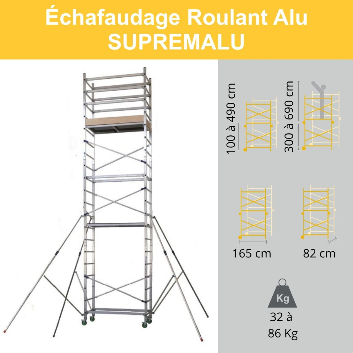Échafaudage roulant aluminium Supremalu et stabilisateurs télescopiques